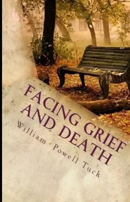 Tváří v tvář zármutku a smrti: Žít s umíráním - Facing Grief and Death: Living with Dying