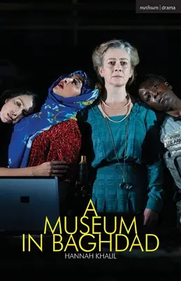 Muzeum v Bagdádu - A Museum in Baghdad