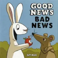 Dobré zprávy, špatné zprávy - Good News, Bad News