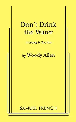 Nepij tu vodu - Don't Drink the Water