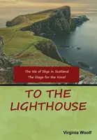 K majáku - To the Lighthouse