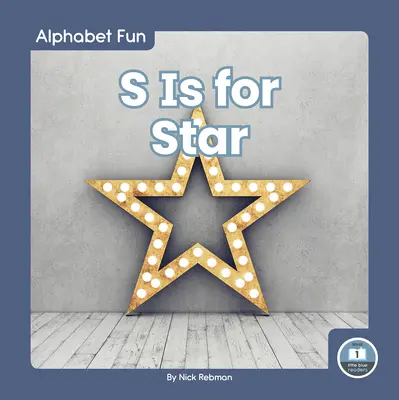 S je pro hvězdu - S Is for Star