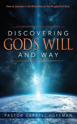 Objevování Boží vůle a cesty - Discovering God's Will and Way