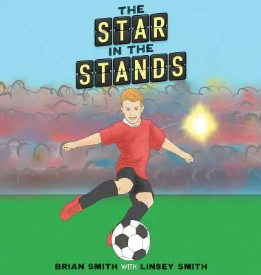 Hvězda na tribuně - The Star in the Stands
