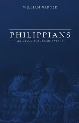 Filipským: Exegetický komentář - Philippians: An Exegetical Commentary