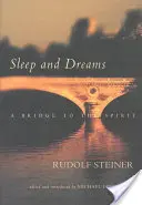 Spánek a sny - Sleep and Dreams