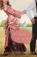 Ukrást kazatele - Stealing the Preacher