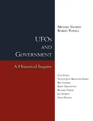 UFO a vláda: Historické zkoumání - UFOs and Government: A Historical Inquiry