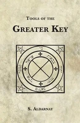 Nástroje většího klíče - Tools of the Greater Key