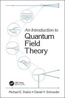 Úvod do kvantové teorie pole - An Introduction to Quantum Field Theory