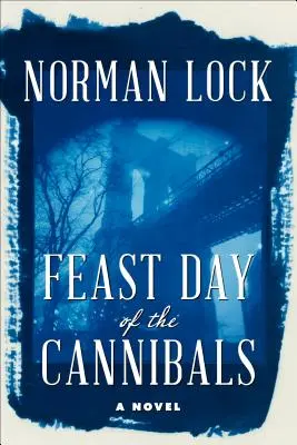 Svátek kanibalů - Feast Day of the Cannibals