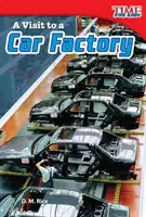 Návštěva v továrně na auta - A Visit to a Car Factory