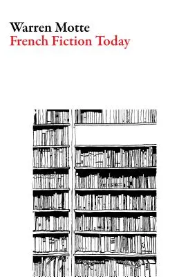 Francouzská beletrie dnes - French Fiction Today