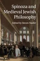 Spinoza a středověká židovská filozofie - Spinoza and Medieval Jewish Philosophy