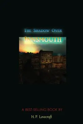 Stín nad Innsmouthem - The Shadow Over Innsmouth