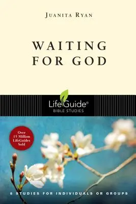 Čekání na Boha: 8 studií pro jednotlivce nebo skupiny - Waiting for God: 8 Studies for Individual or Groups