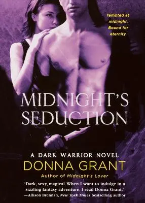 Půlnoční svádění: Temný válečník - Midnight's Seduction: A Dark Warrior Novel