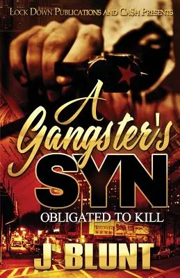 Gangsterský syn: Povinnost zabíjet - A Gangster's Syn: Obligated to Kill