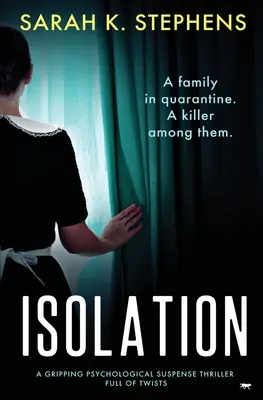 Izolace: Strhující psychologický napínavý thriller plný zvratů - Isolation: A Gripping Psychological Suspense Thriller Full of Twists
