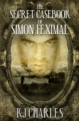 Tajný kufřík Simona Feximala - The Secret Casebook of Simon Feximal