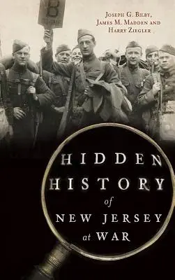 Skryté dějiny New Jersey ve válce - Hidden History of New Jersey at War