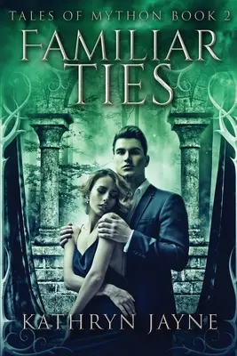 Známá pouta: Vydání pro velký tisk - Familiar Ties: Large Print Edition