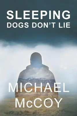 Spící psi nelžou - Sleeping Dogs Don't Lie