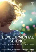 Vývojová věda: Rozvojové vědy a vývojové dovednosti: učebnice pro pokročilé - Developmental Science: An Advanced Textbook