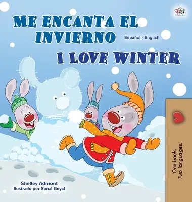 I love winter (španělsko-anglická dvojjazyčná kniha pro děti) - I Love Winter (Spanish English Bilingual Children's Book)
