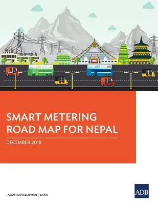 Plán inteligentního měření pro Nepál - Smart Metering Road Map for Nepal