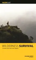 Přežití v divočině, 3. vydání - Wilderness Survival, 3rd Edition