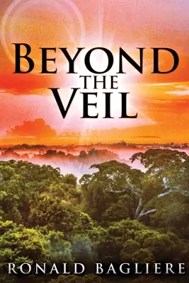 Za závojem: velké tištěné vydání - Beyond the Veil: Large Print Edition