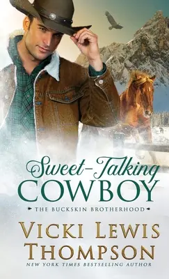 Sladkobolný kovboj - Sweet-Talking Cowboy