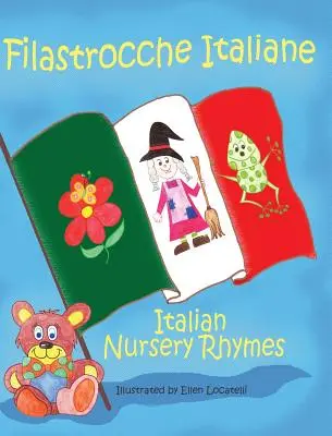 Filastrocche Italiane- Italské říkanky (dárkové vydání) - Filastrocche Italiane- Italian Nursery Rhymes (Gift Edition)