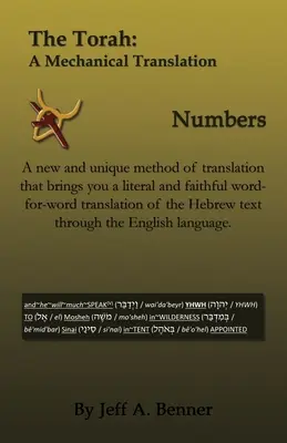 Tóra: Mechanický překlad - Čísla - The Torah: A Mechanical Translation - Numbers
