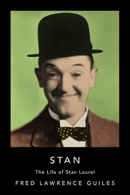 Stan: Život Stana Laurela - Stan: The Life of Stan Laurel