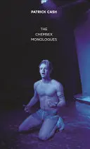 Monology o chemsexu - Chemsex Monologues