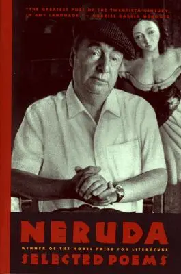 Neruda: Vybrané básně - Neruda: Selected Poems