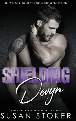 Chránit Devyn - Shielding Devyn