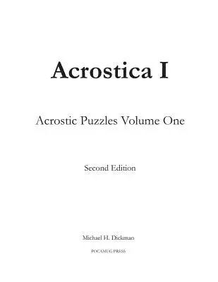 Acrostica I: Akrostichové hádanky, první díl - Acrostica I: Acrostic Puzzles Volume One