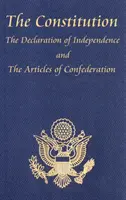 Ústava Spojených států amerických s Listinou práv a všemi dodatky; Deklarace nezávislosti; a Články - The Constitution of the United States of America, with the Bill of Rights and All of the Amendments; The Declaration of Independence; And the Articles