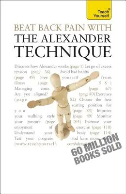 Překonejte bolesti zad pomocí Alexandrovy techniky - Beat Back Pain with the Alexander Technique