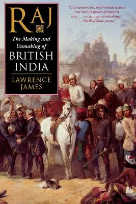 Rádž: Vznik a zánik britské Indie - Raj: The Making and Unmaking of British India