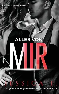 Celá moje: BDSM romance - Alles von mir: Eine BDSM-Romanze