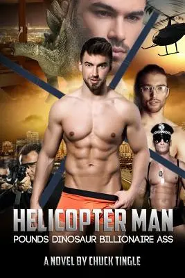 Helikoptérový muž nakopává dinosauří miliardářský zadek - Helicopter Man Pounds Dinosaur Billionaire Ass