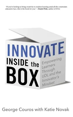 Inovace uvnitř krabice: Posílení postavení žáků prostřednictvím UDL a myšlení inovátora - Innovate Inside the Box: Empowering Learners Through UDL and the Innovator's Mindset