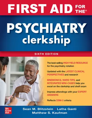 První pomoc pro psychiatrickou praxi, šesté vydání - First Aid for the Psychiatry Clerkship, Sixth Edition