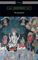 Upanišady (překlad s poznámkami F. Maxe Müllera) - The Upanishads (Translated with Annotations by F. Max Muller)
