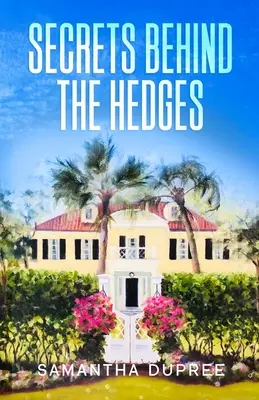 Tajemství za plotem - Secrets Behind the Hedges