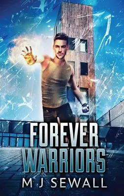 Navždy válečníci: Vydání ve velkém nákladu v pevné vazbě - Forever Warriors: Large Print Hardcover Edition